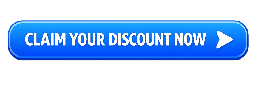Claim your Discount Now