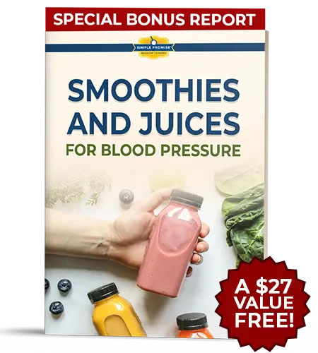 Bonus 2 Smoothies and Juices for Blood Pressure