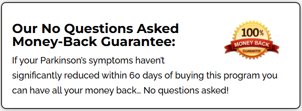 Parkinson's Disease Protocol Money Back guarantee