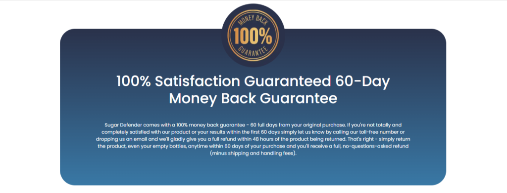 Sugar Defender 60days money back